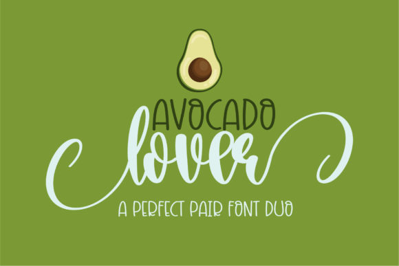Avocado Lover: A Duo Font for Charming and Elegant Design
