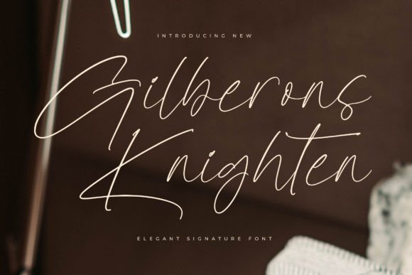 Gilberons Knighten: A Modern Luxury Script Font for Elevated Design