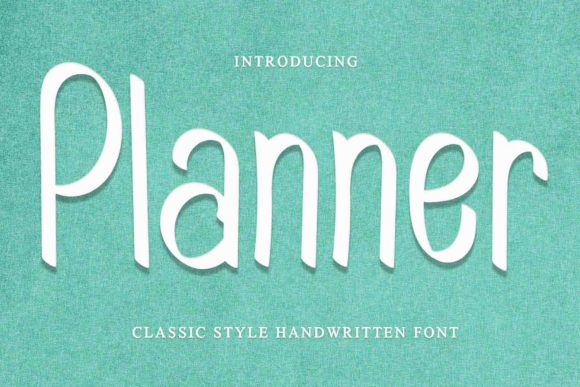 Planner: A Relaxed Script Font for Creative Projects