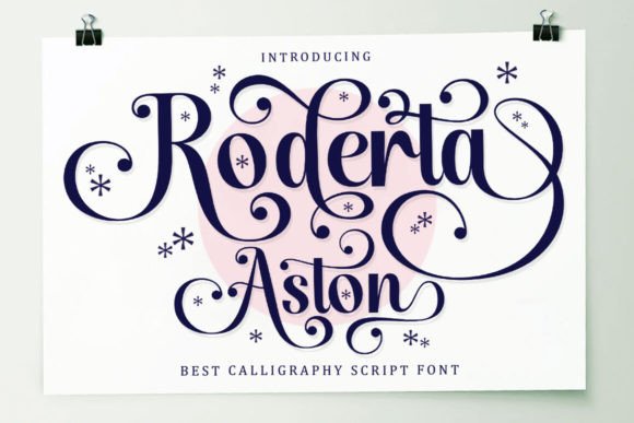 Roderta Aston: A Calligraphy Script for Timeless Elegance