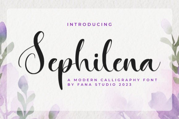 Sephilena: A Script Font That Balances Elegance and Modernity