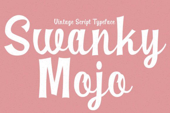 Swanky Mojo: A Vintage Script Font with Modern Character